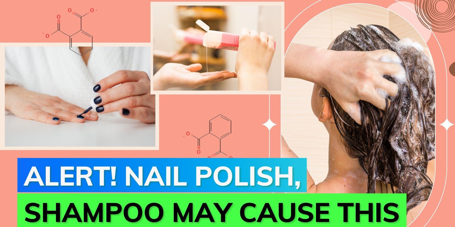 Study Chemicals in nail polish, shampoo may raise the risk of Type 2