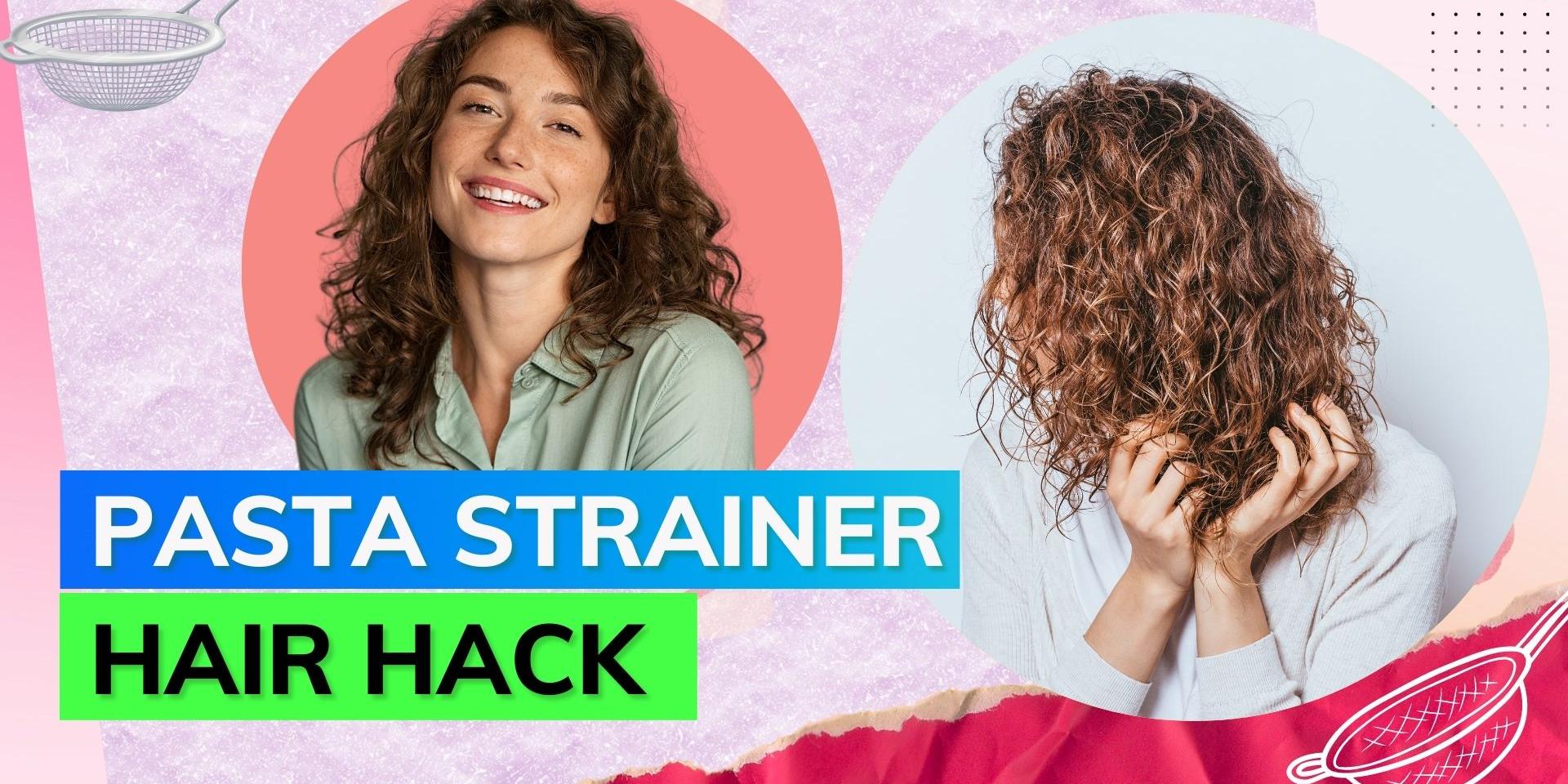 TikTokers are using pasta strainers to get perfect bouncy curls; find