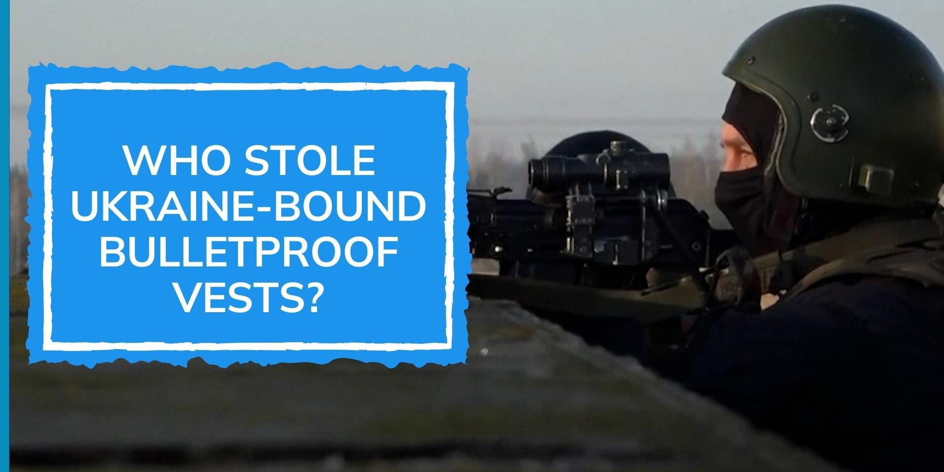 Ukraine Russia war Bulletproof vests stolen from New York NGO; were