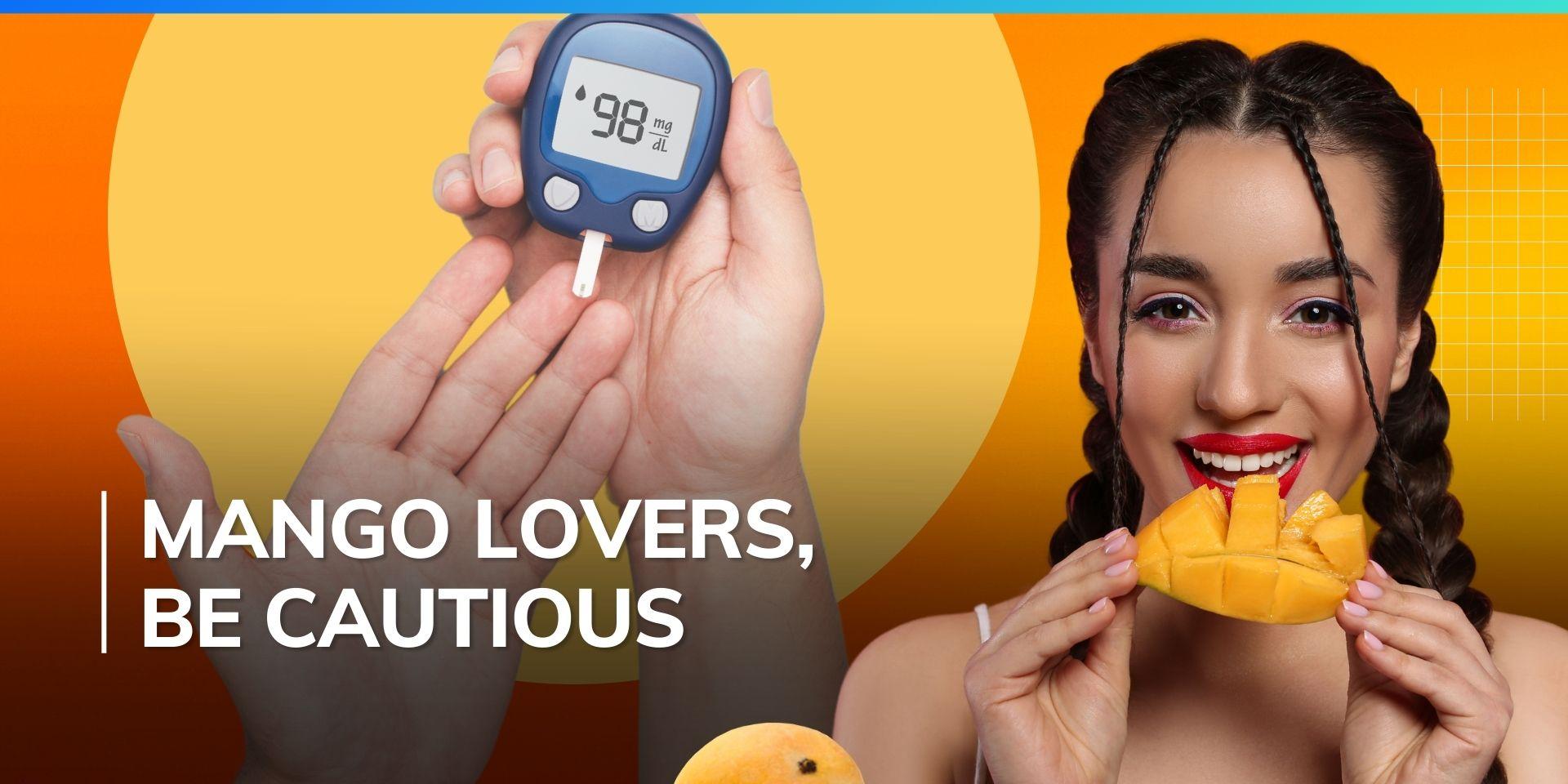 Eating too many mangoes this summer? Here are 5 reasons you should stop