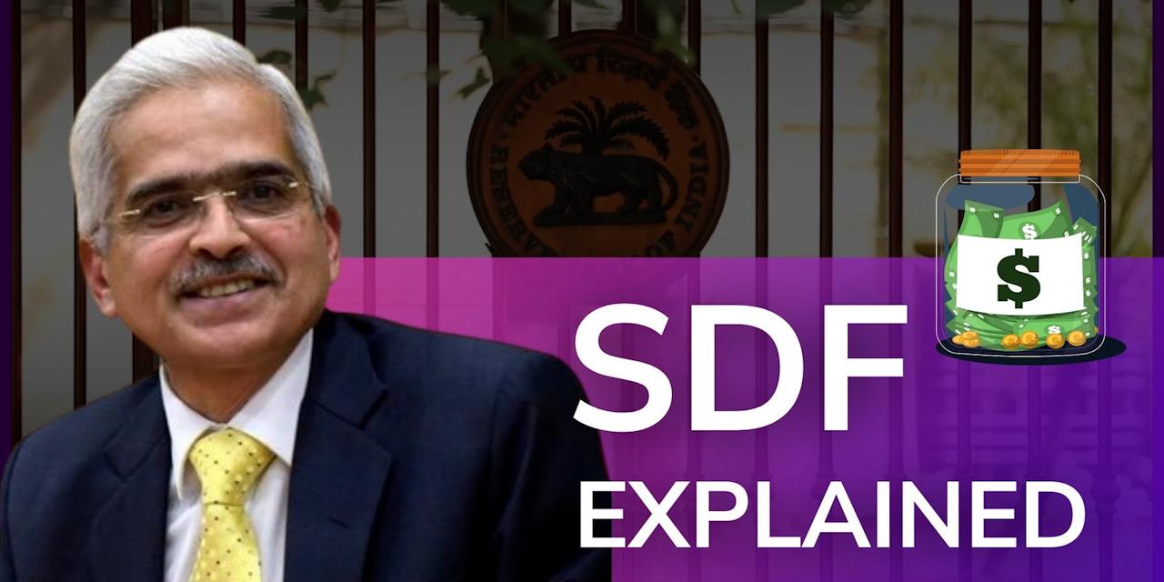 S Df SDF Explained: It matters for your savings and FD rates | Editorji