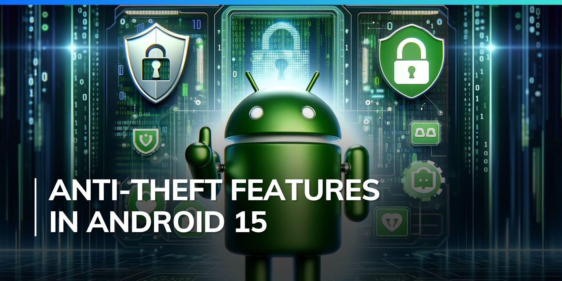Android 15 Beta 2 brings new anti-theft features: Check all details ...