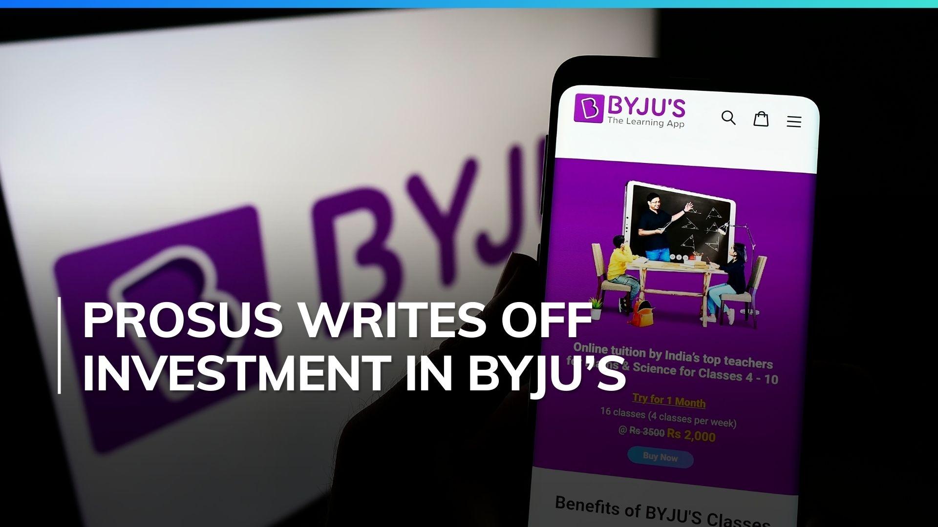 Prosus writes off Byju‘s stake, marking $493 million in loss | Editorji