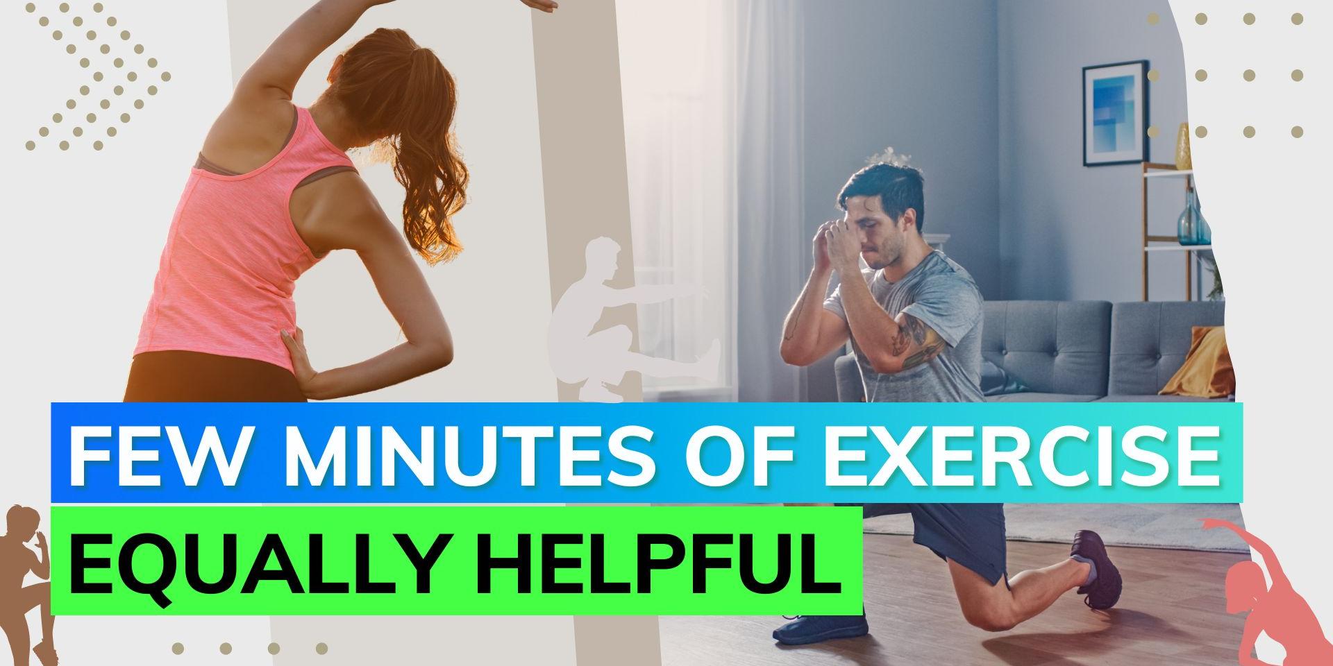 How many minutes should you exercise to stay healthy? A new study says