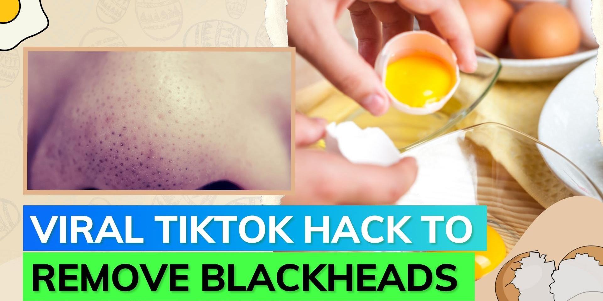Is egg white an effective ingredient in removing blackheads? Find out