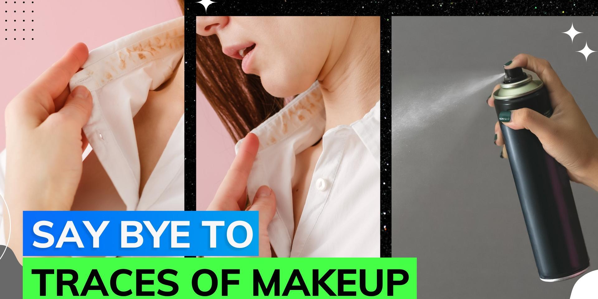 Use this spray and avoid makeup marks on your white clothes Editorji