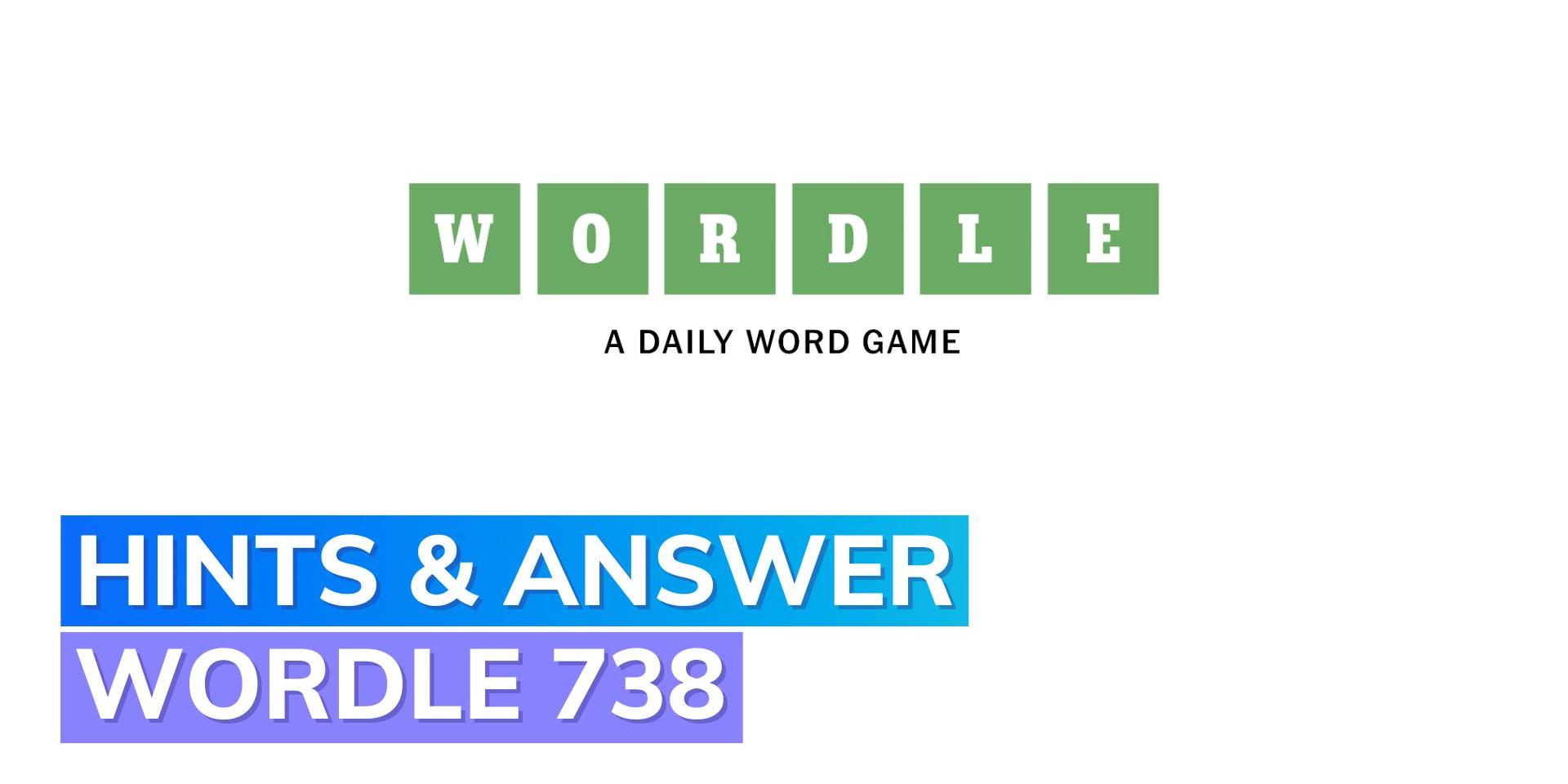 Wordle 738 hints and answers June 27: What is the Wordle answer today ...