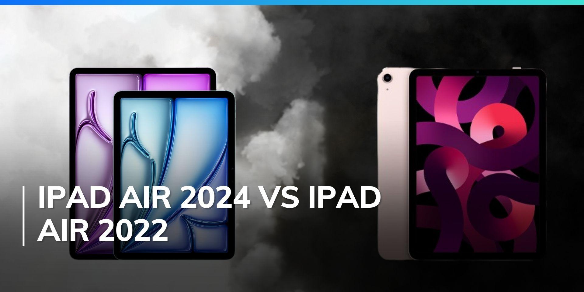 Ipad Air 2024 Vs Ipad Air 2022 Comparison Which One To Buy Compare Ipad Air 2024 Vs Ipad Air 2022 Comparison Which One To Buy Compare