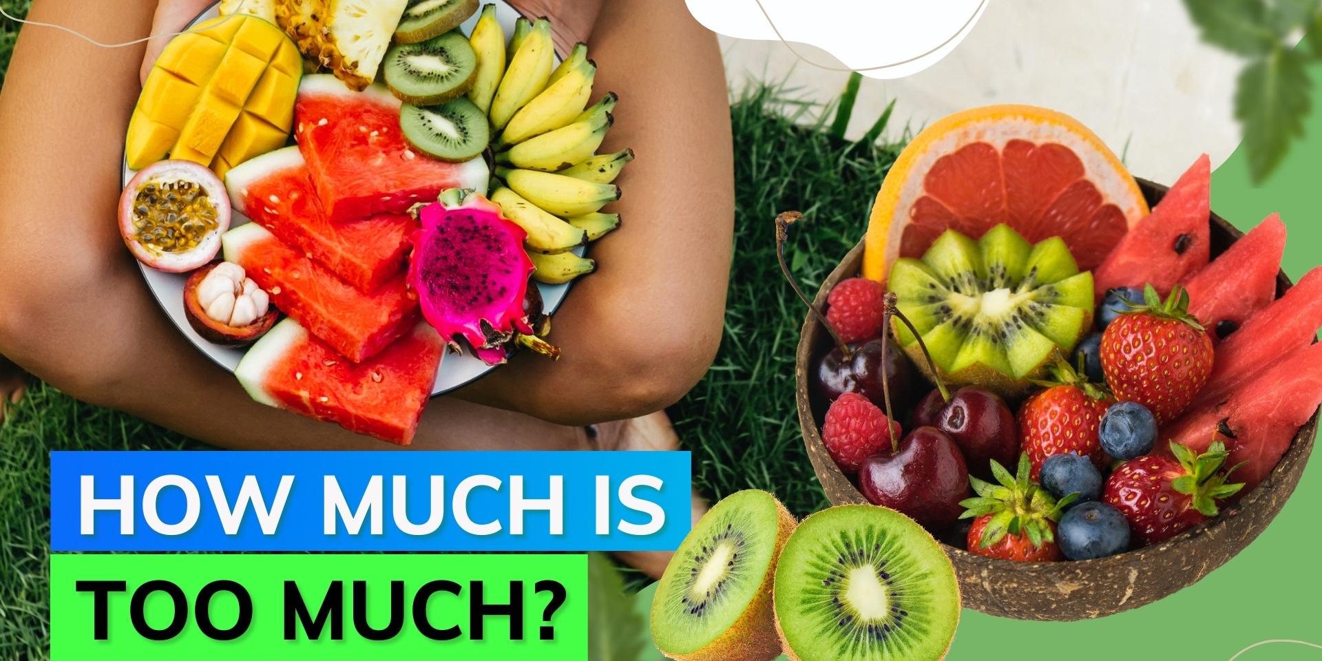 Consuming too many fruits a day might have adverse effects on your health. Know how Editorji