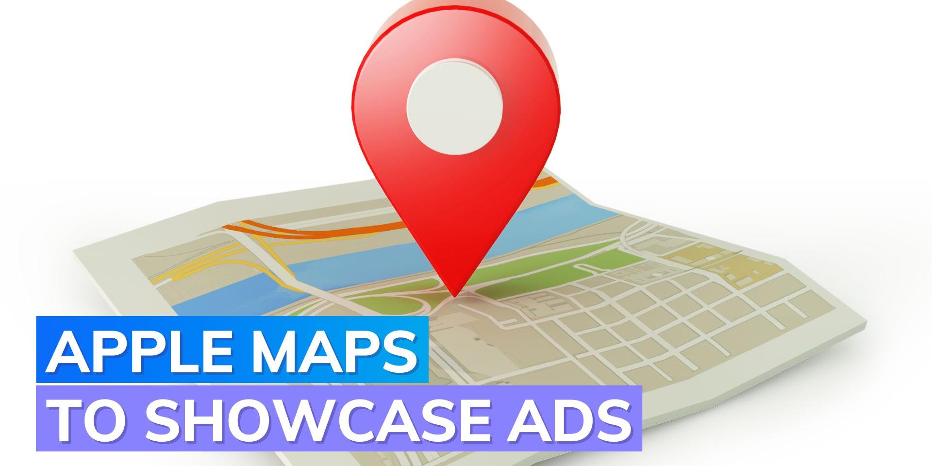 Apple Maps to allegedly show ads - AyLAPxiKQn 