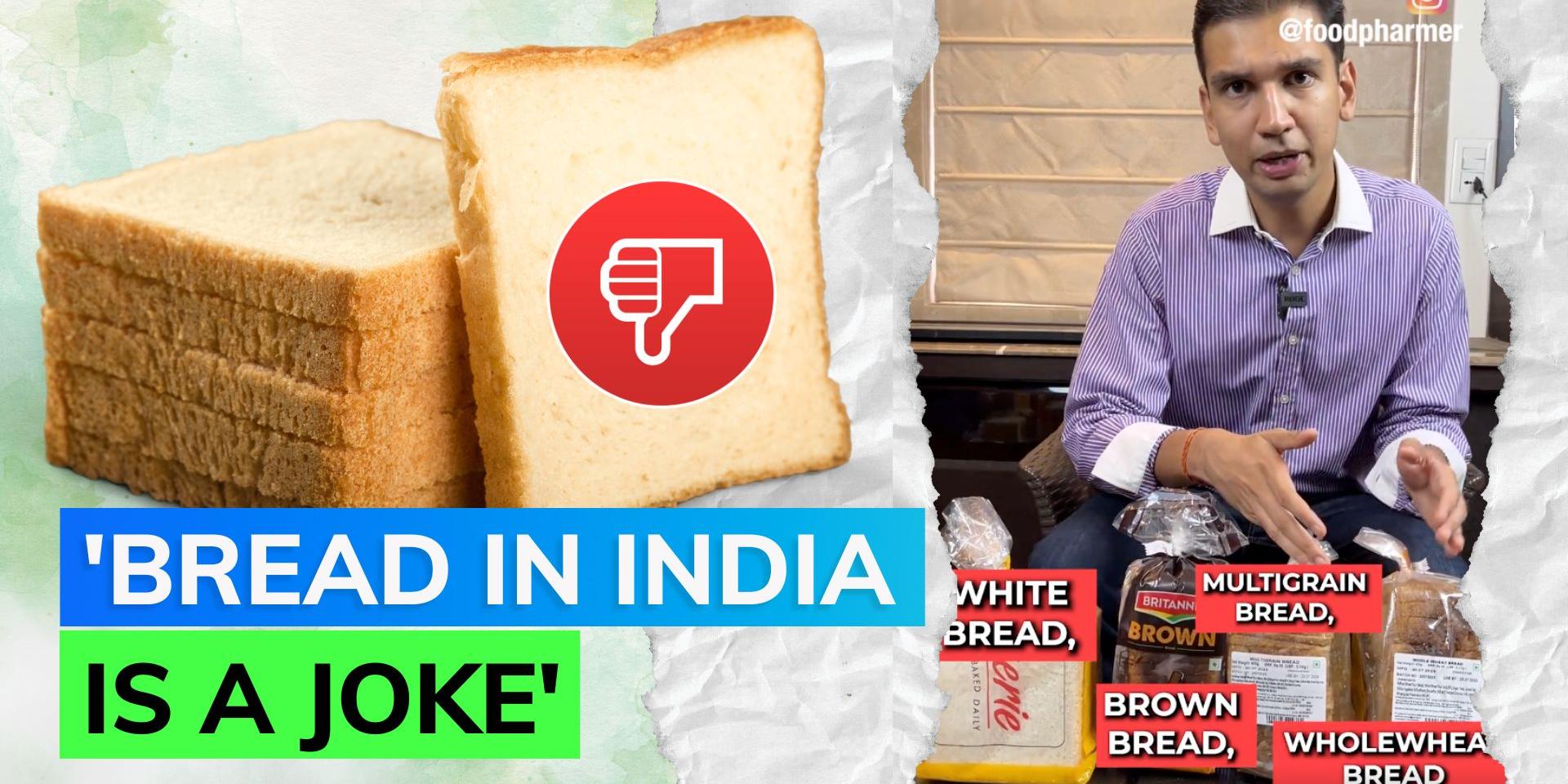 Bread in India is the unhealthiest breakfast option; know what