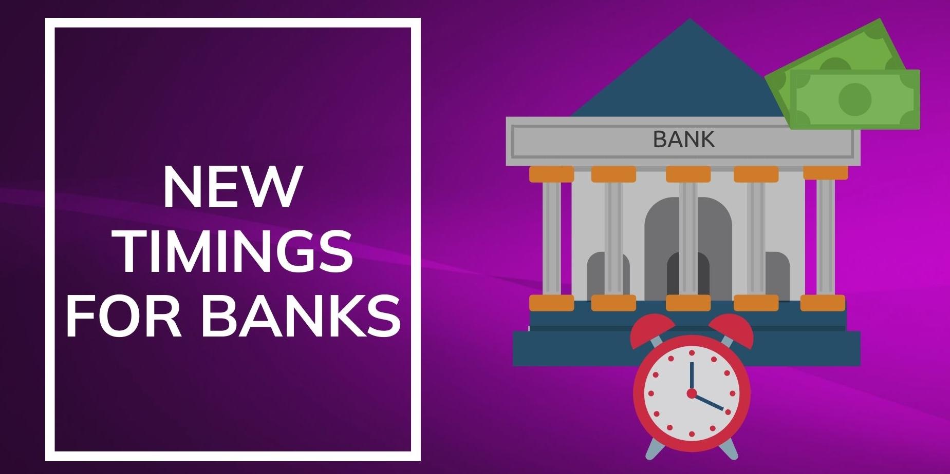 New banking time in India New timings for banks and forex trade; check