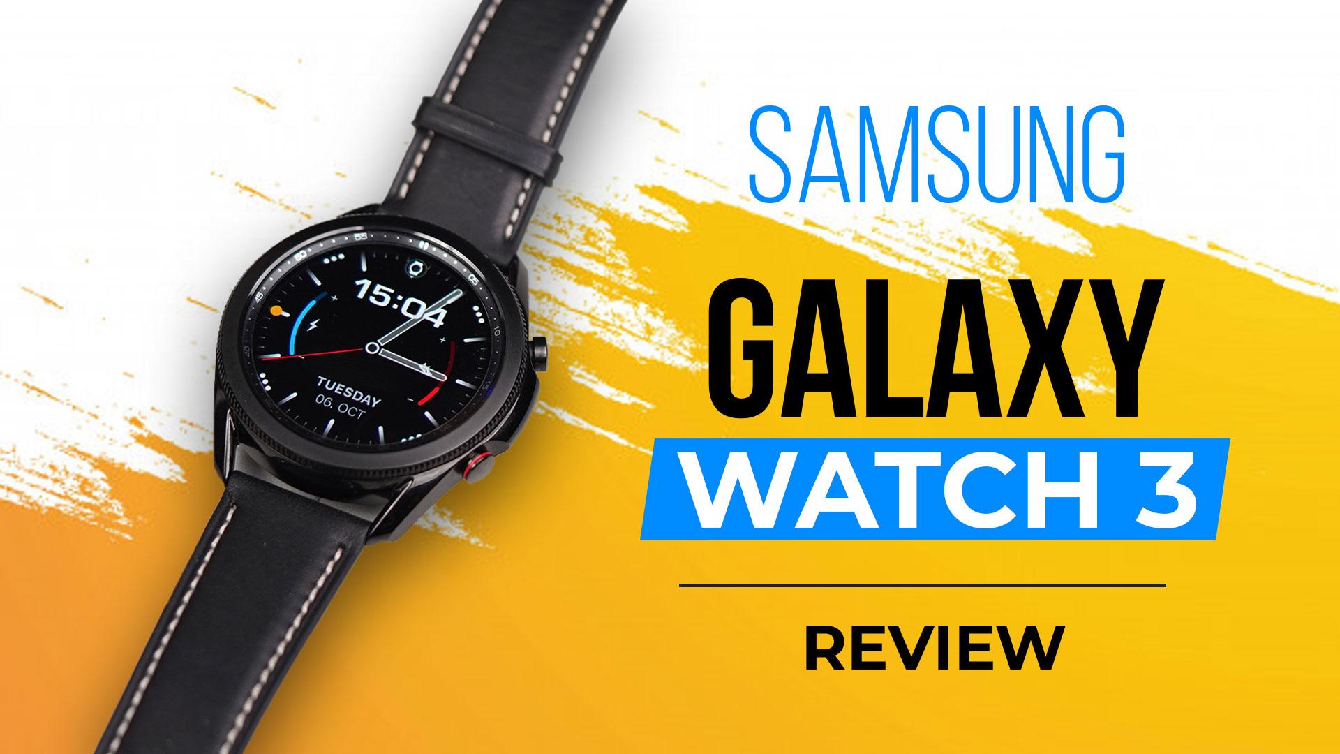 Samsung Galaxy Watch 3 (45mm) Review solid upgrade! Editorji