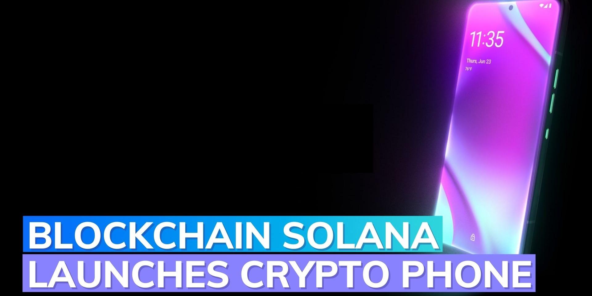Solana launches $1,000 crypto smartphone | Editorji