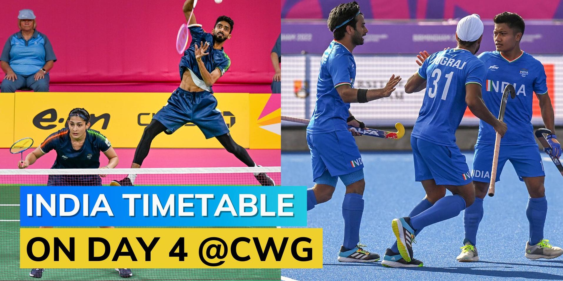 CWG Indiaʼs Day 4 schedule IND vs ENG hockey, Badminton, Table Tennis