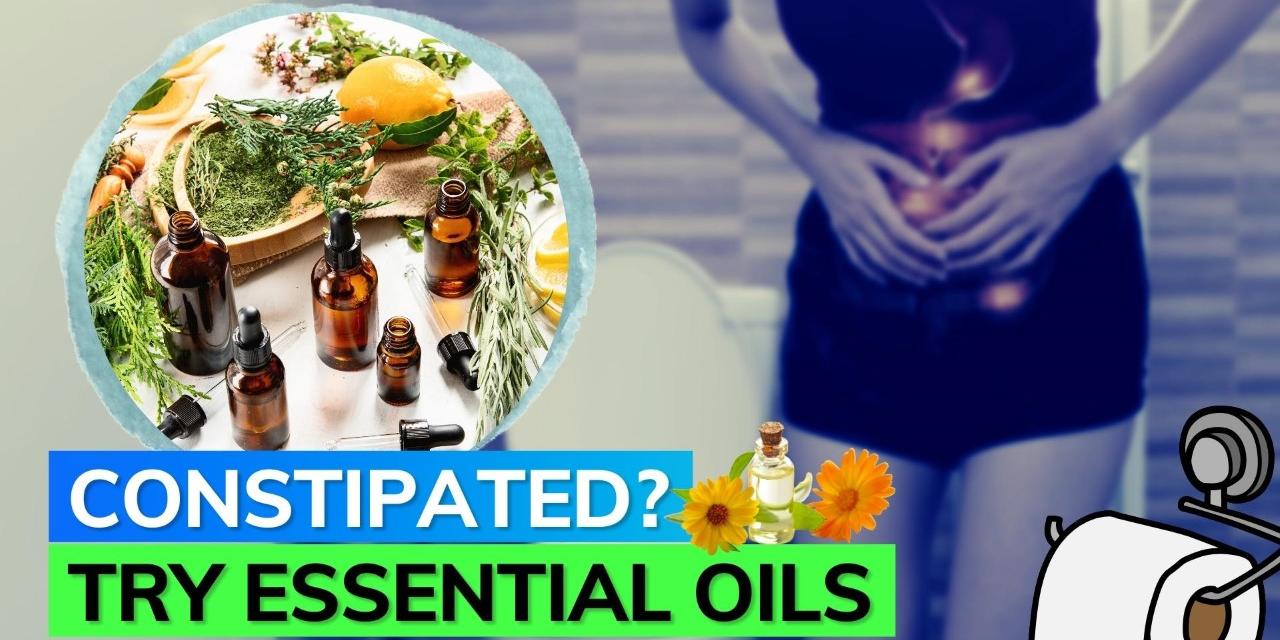 Essential Oil for Constipation From fennel to ginger; here are some essential oils which help
