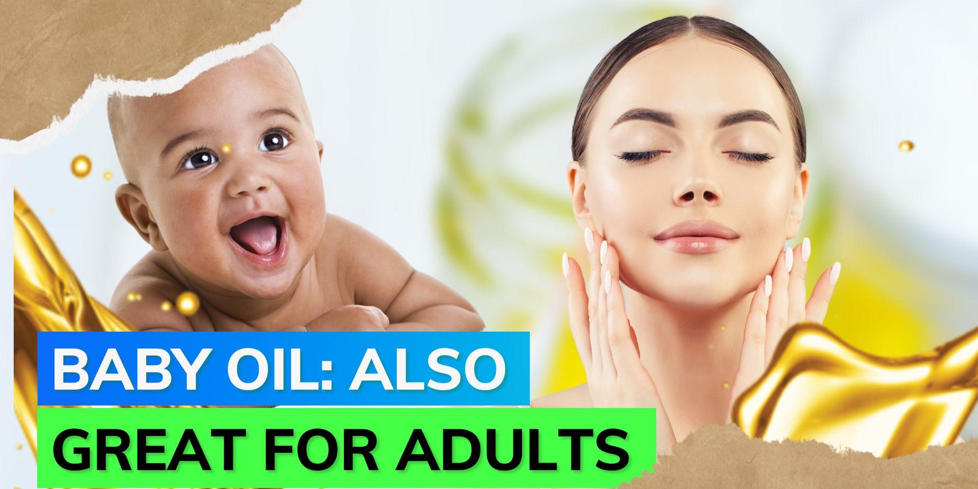 Skincare tips Know 5 amazing benefits of baby oil for adult skin
